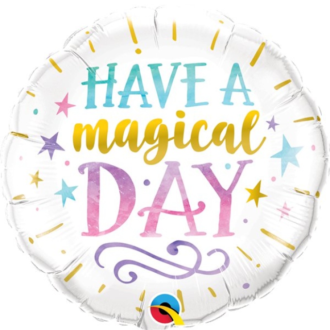 Balão "Have a Magical Day" - 46cm