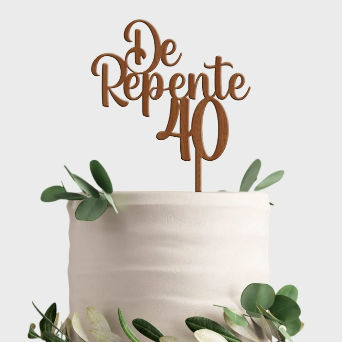 Topo de bolo em MDF de Repente 40 - Image 1